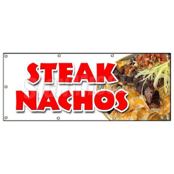 STEAK NACHOS BANNER SIGN snack melted mexican chili tacos tex mex food
